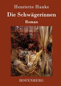 Die Schwägerinnen