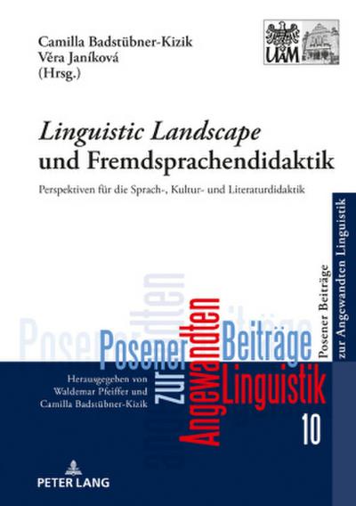 ’Linguistic Landscape’ und Fremdsprachendidaktik