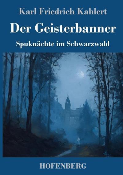 Der Geisterbanner