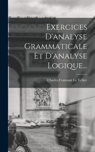 Exercices D’analyse Grammaticale Et D’analyse Logique...