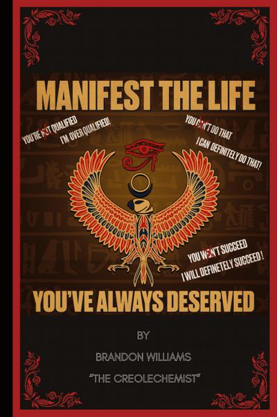 Manifest The Life You’ve Always Deserved
