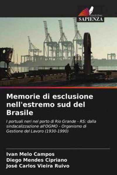 Memorie di esclusione nell’estremo sud del Brasile