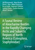 A Faunal Review of Aleocharine Beetles in the Rapidly Changing Arctic and Subarctic Regions of North America (Coleoptera, Staphylinidae)