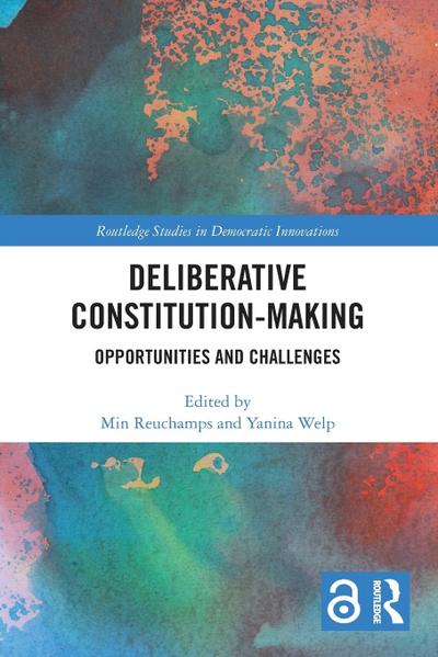 Deliberative Constitution-making