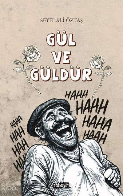 Gül ve Güldür