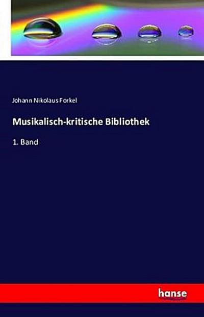 Musikalisch-kritische Bibliothek