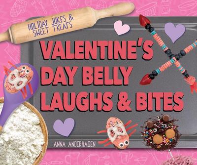 Valentine’s Day Belly Laughs & Bites
