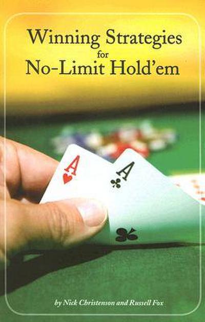 Winning Strategies for No-Limit Hold’em