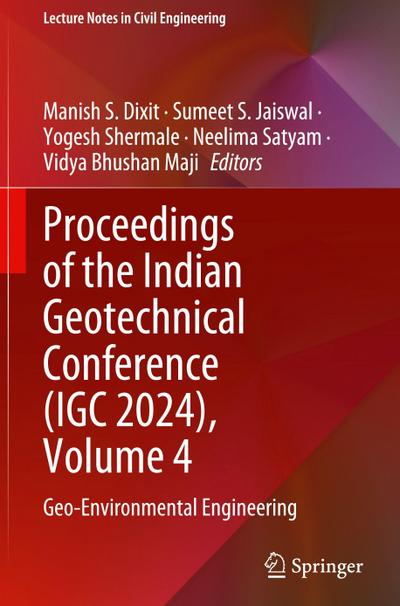 Proceedings of the Indian Geotechnical Conference (IGC 2024), Volume 4