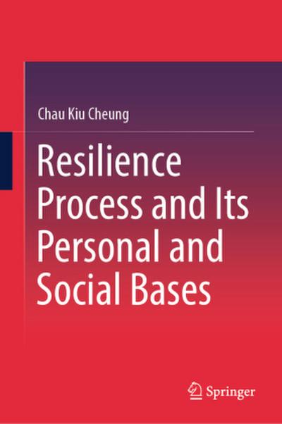 Resilience Process and Its Personal and Social Bases
