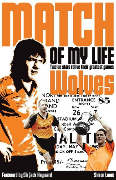 Wolves Match of My Life
