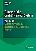 Tumors of the Central Nervous System, Volume 14 - M.A. Hayat