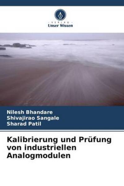 Kalibrierung und Prüfung von industriellen Analogmodulen