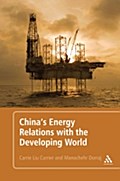 China’s Energy Relations with the Developing World