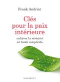 Les clés de la paix intérieure