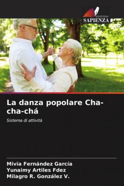 La danza popolare Cha-cha-chá
