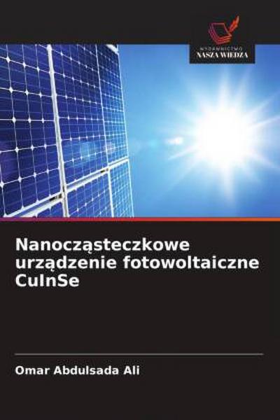 Nanocz¿steczkowe urz¿dzenie fotowoltaiczne CuInSe