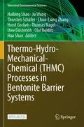 Thermo-Hydro-Mechanical-Chemical (THMC) Processes in Bentonite Barrier Systems
