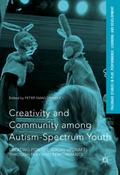 Creativity and Community among Autism-Spectrum You