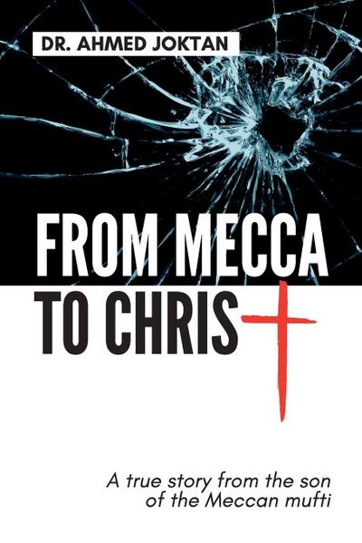 From Mecca to Christ