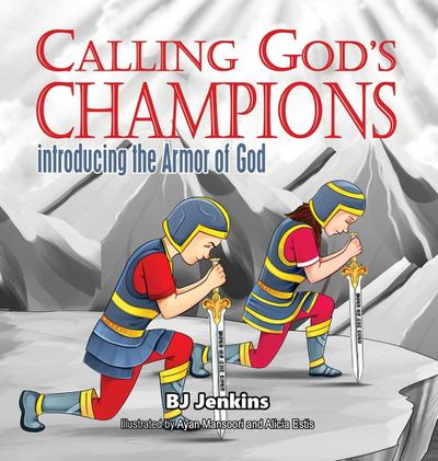 Calling God’s Champions