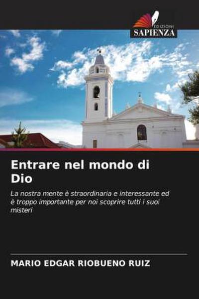 Entrare nel mondo di Dio