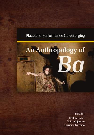 An Anthropology of Ba