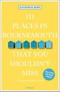 111 Places in Bournemouth That You Shouldn’t Miss