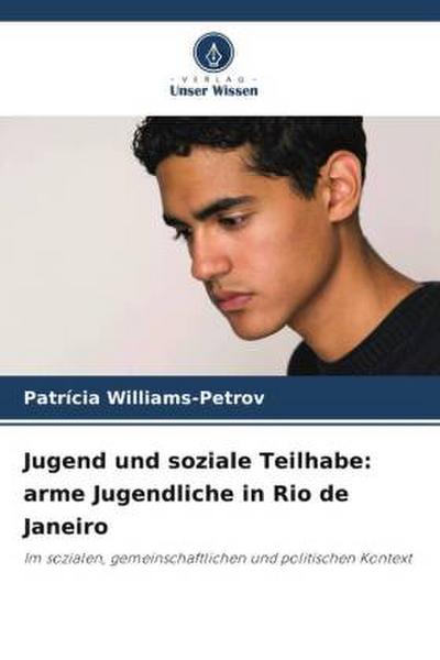 Jugend und soziale Teilhabe: arme Jugendliche in Rio de Janeiro