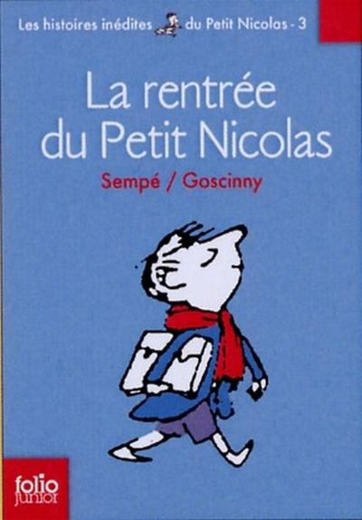 La rentrée du Petit Nicolas - Jean-Jacques Sempé