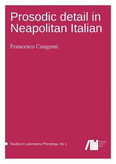 Prosodic detail in Neapolitan Italian