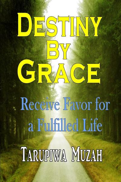 Destiny By Grace
