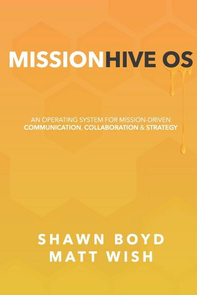 MissionHive OS
