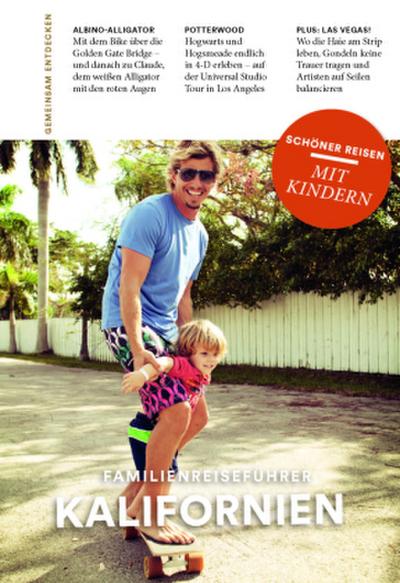 Familien-Reiseführer Kalifornien
