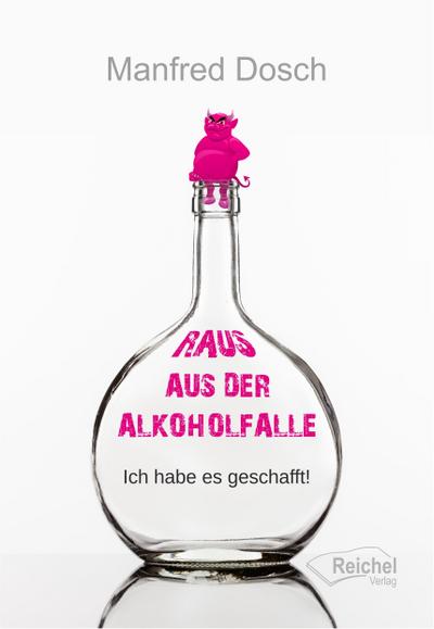 Raus aus der Alkoholfalle