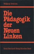 Die Pädagogik der Neuen Linken