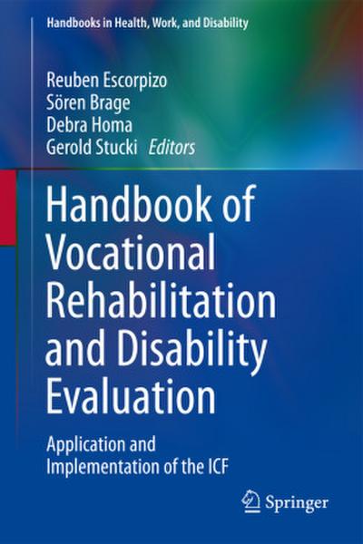 Handbook of Vocational Rehabilitation and Disability Evaluation
