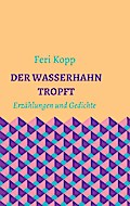 Der Wasserhahn tropft