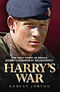 Harry’s War - The True Story of the Soldier Prince