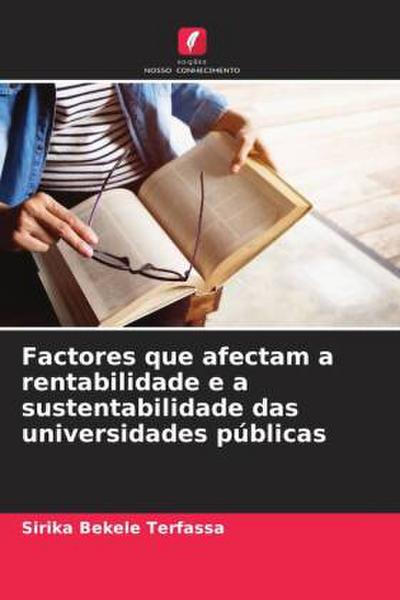 Factores que afectam a rentabilidade e a sustentabilidade das universidades públicas