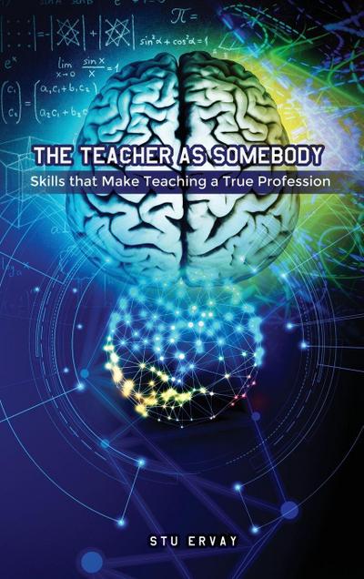 The Teacher as Somebody
