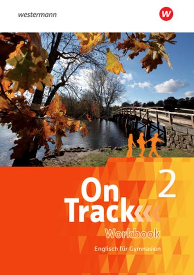 On Track - Englisch für Gymnasien
