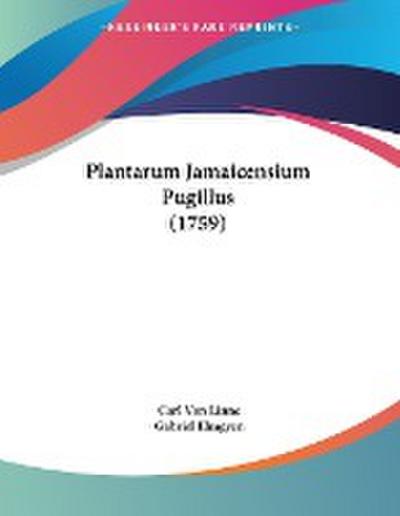Plantarum Jamaicensium Pugillus (1759)