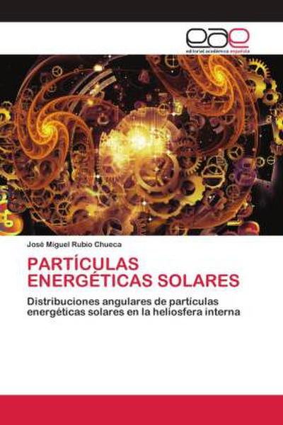 PARTÍCULAS ENERGÉTICAS SOLARES