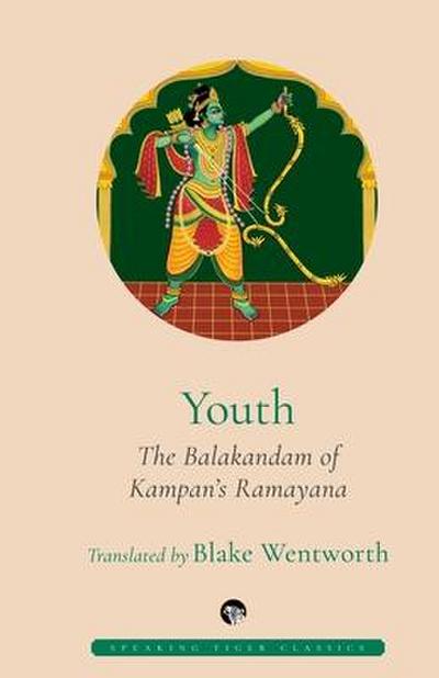 Youth the Balakandam of Kampan’s Ramayana