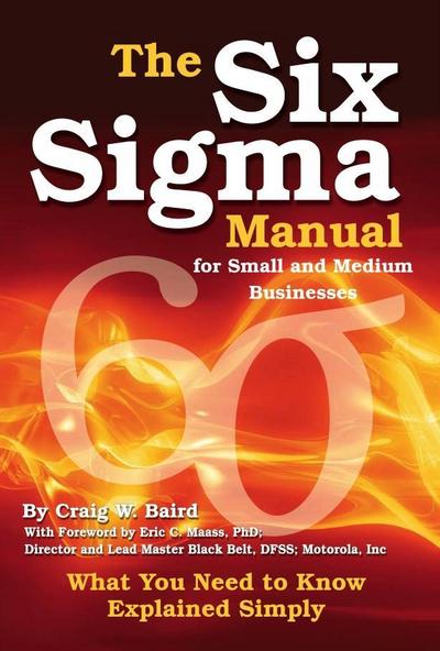 The Six Sigma Manual for Small and Medium Businesses