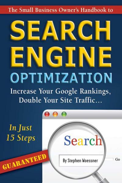 The Small Business Owner’s Handbook to Search Engine Optimization