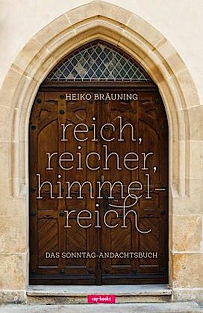 reich, reicher, himmelreich; .