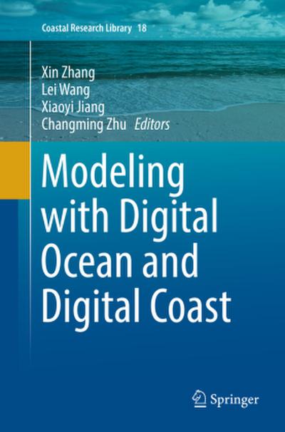 Modeling with Digital Ocean and Digital Coast
