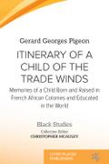 Itinerary of a Child of the Trade Winds